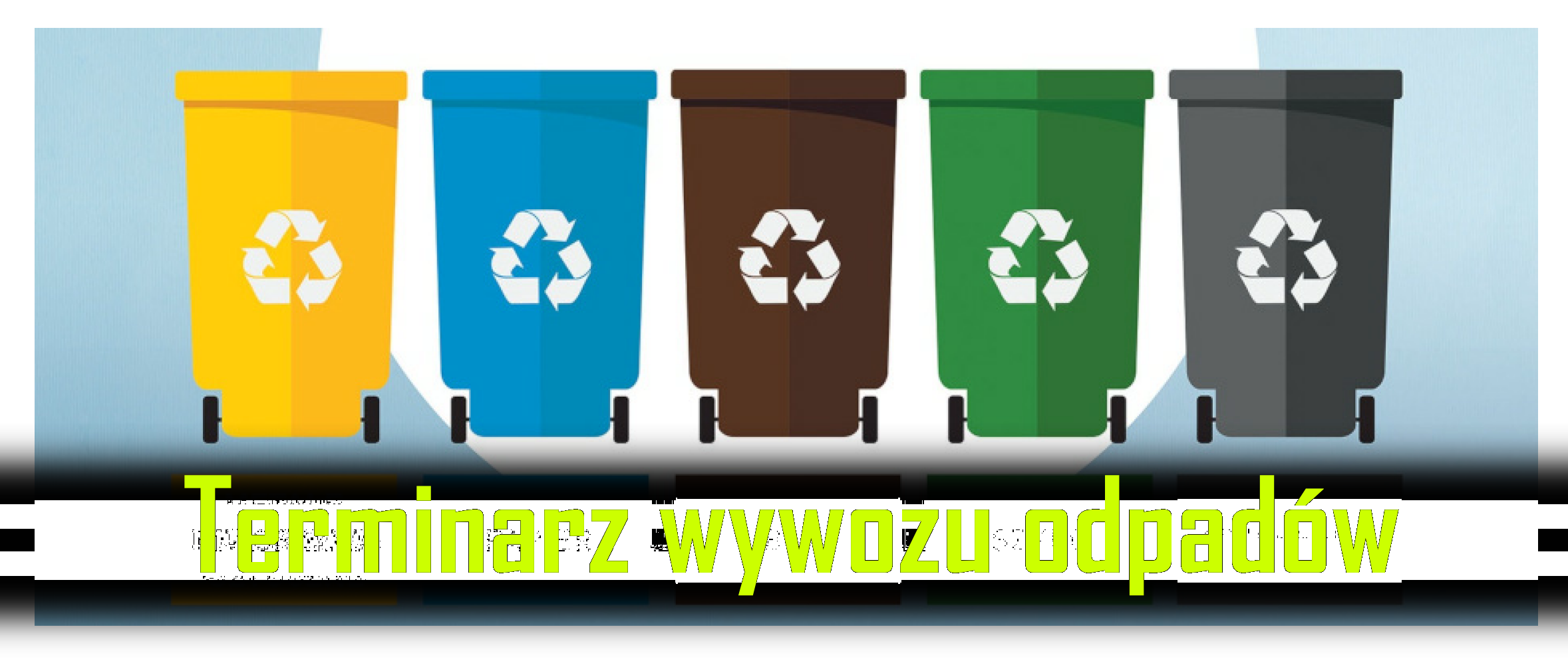 Terminarz wywozu odpadów